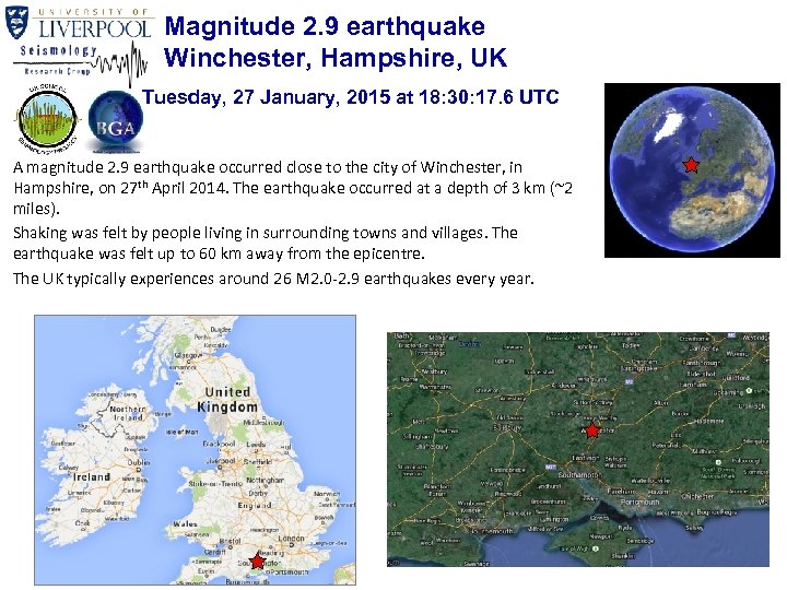 Magnitude 2. 9 earthquake Winchester, Hampshire, UK Tuesday, 27 January, 2015 at 18: 30: