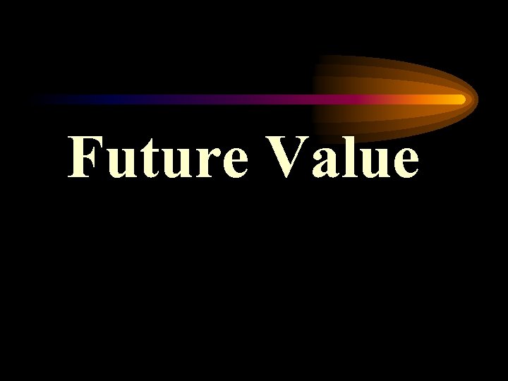 Future Value 