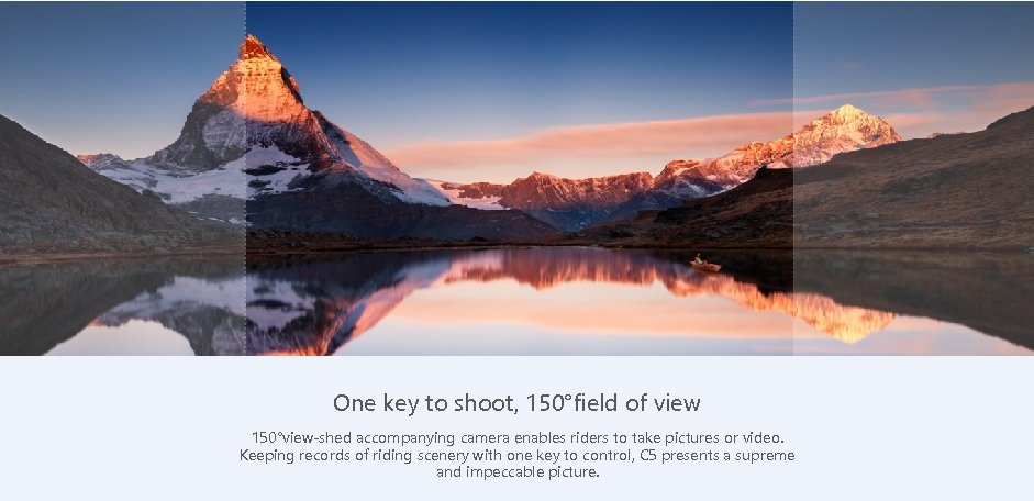 One key to shoot, 150°field of view 150°view-shed accompanying camera enables riders to take