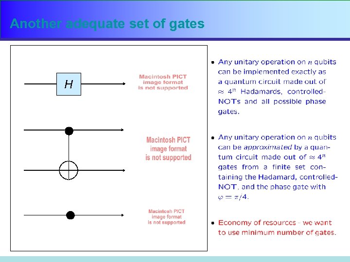 Another adequate set of gates H 