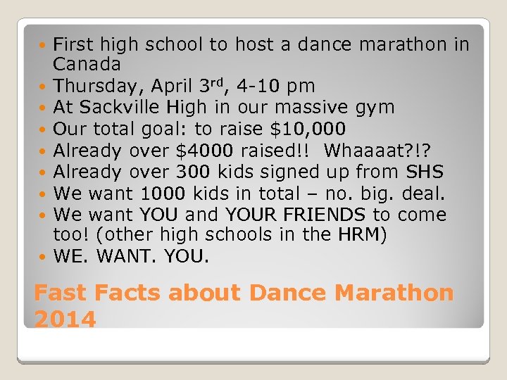  First high school to host a dance marathon in Canada Thursday, April 3