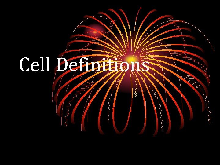 Cell Definitions 