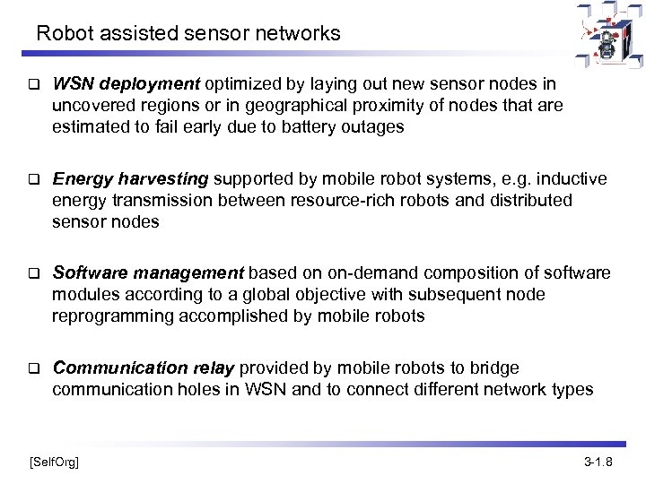 Robot assisted sensor networks q WSN deployment optimized by laying out new sensor nodes