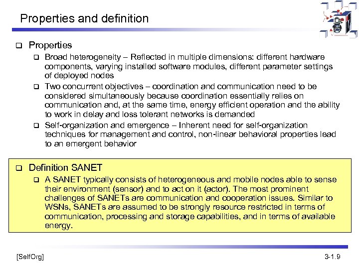 Properties and definition q Properties Broad heterogeneity – Reflected in multiple dimensions: different hardware