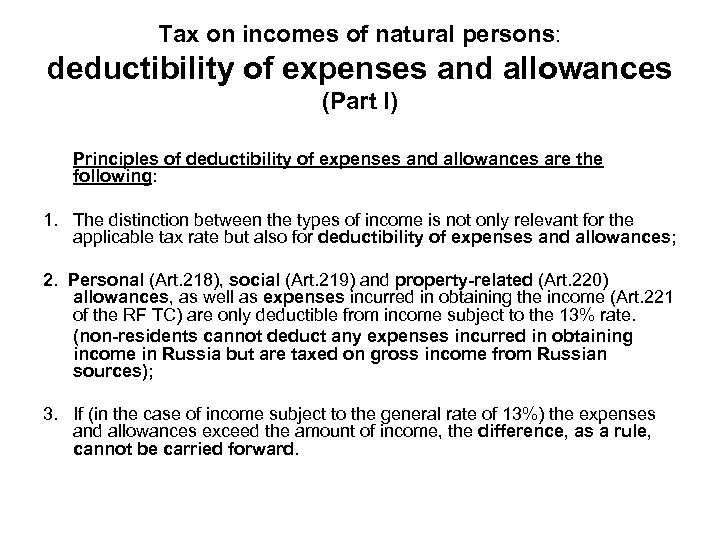 Tax on incomes of natural persons: deductibility of expenses and allowances (Part I) Principles