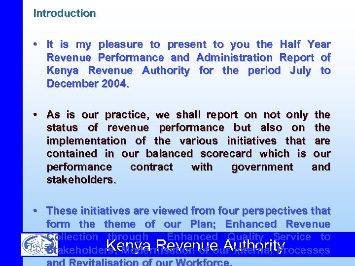 Introduction • It is my pleasure to present to you the Half Year Revenue