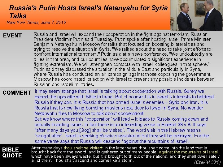 Russia's Putin Hosts Israel's Netanyahu for Syria Talks New York Times, June 7, 2016