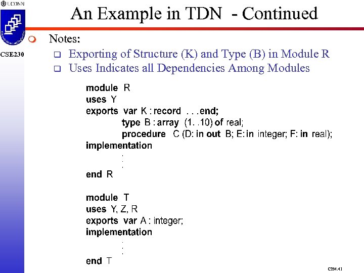 CSE 230 An Example in TDN - Continued m Notes: q Exporting of Structure