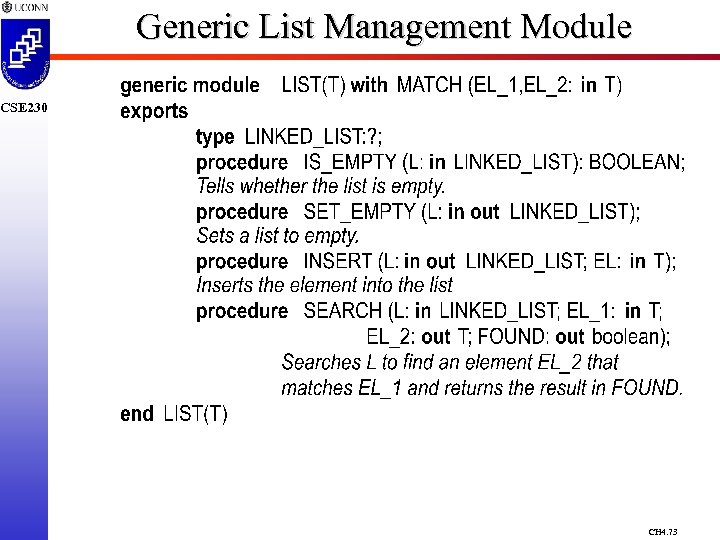 Generic List Management Module CSE 230 CH 4. 73 