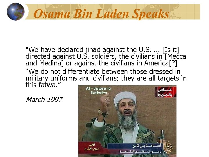 Osama Bin Laden Speaks 