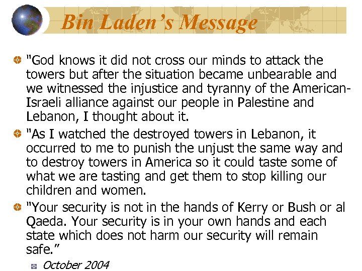 Bin Laden’s Message 