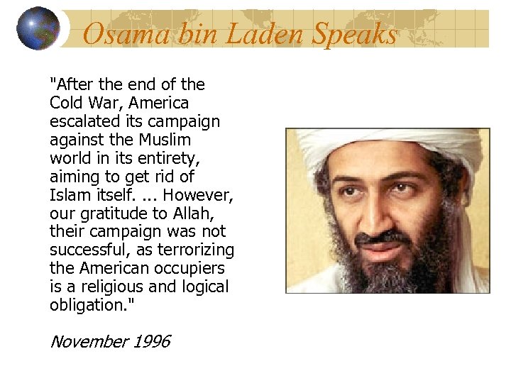 Osama bin Laden Speaks 