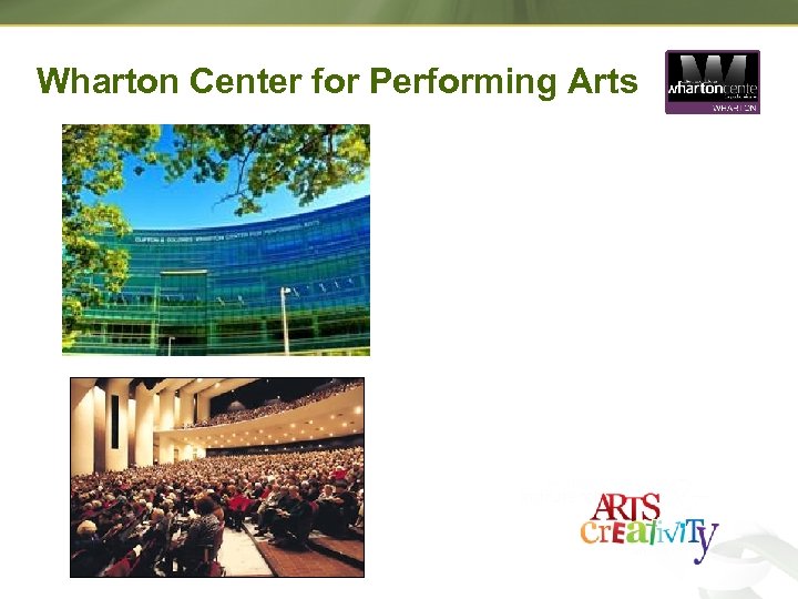 Wharton Center for Performing Arts 
