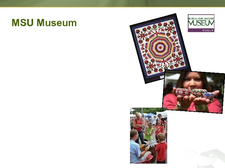 MSU Museum 