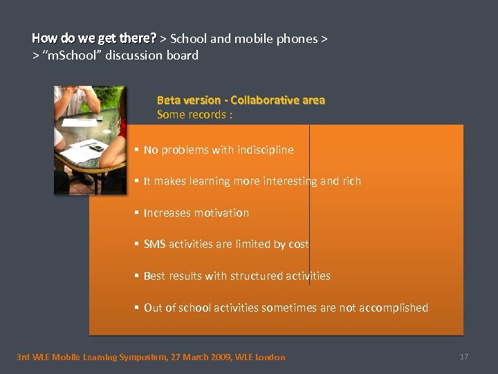 How do we get there? > School and mobile phones > > “m. School”