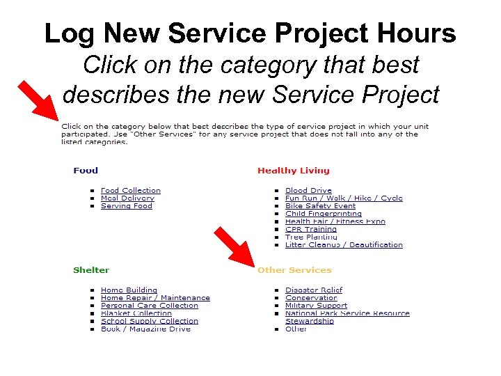 Log New Service Project Hours Click on the category that best describes the new