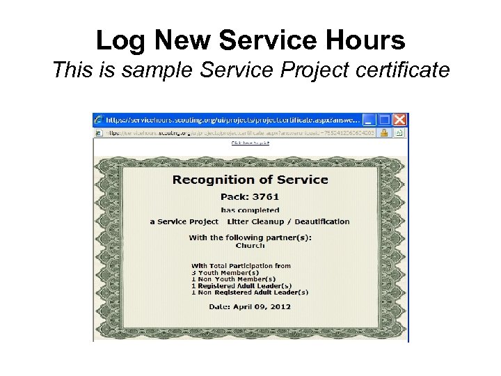 Log New Service Hours This is sample Service Project certificate 