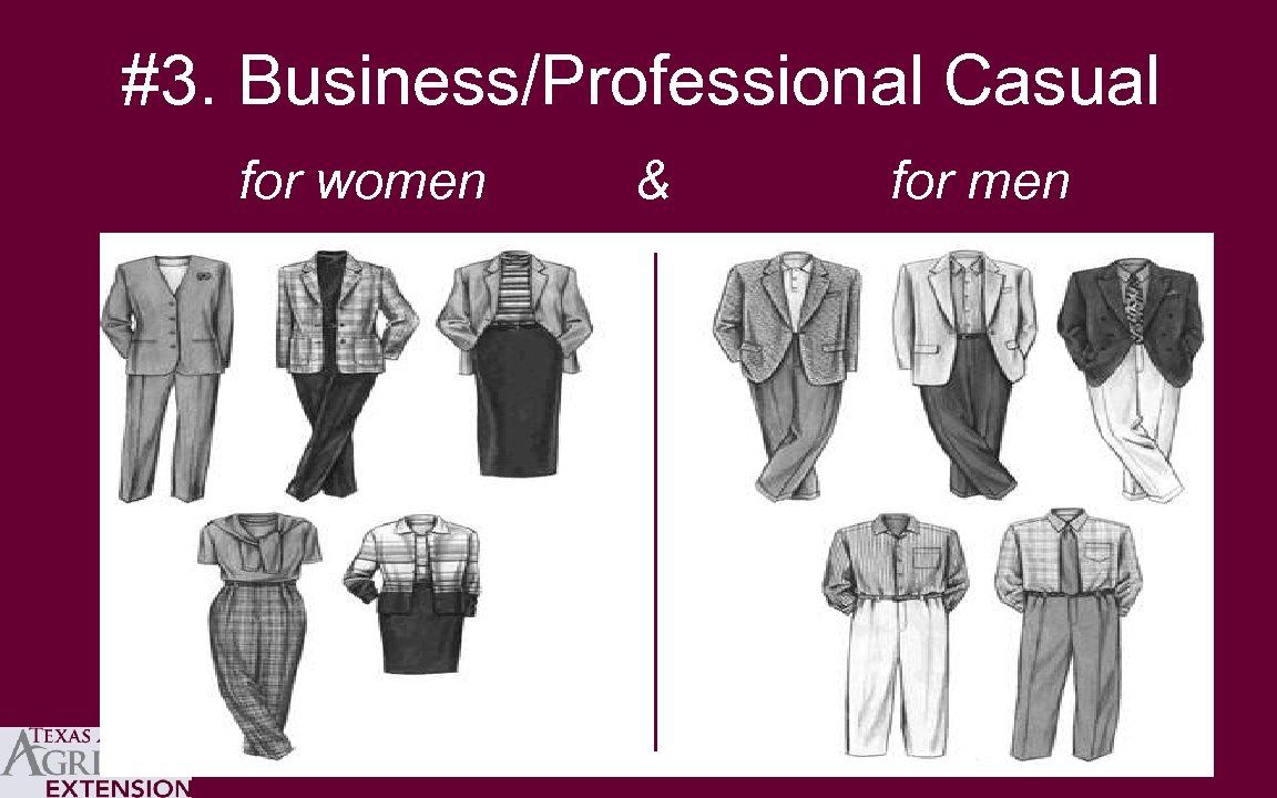 #3. Business/Professional Casual for women & for men 