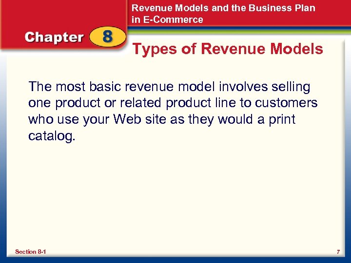 Revenue Models and the Business Plan in E-Commerce Types of Revenue Models The most