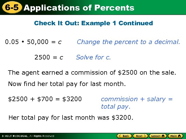 6 -5 Applications of Percents Check It Out: Example 1 Continued 0. 05 50,