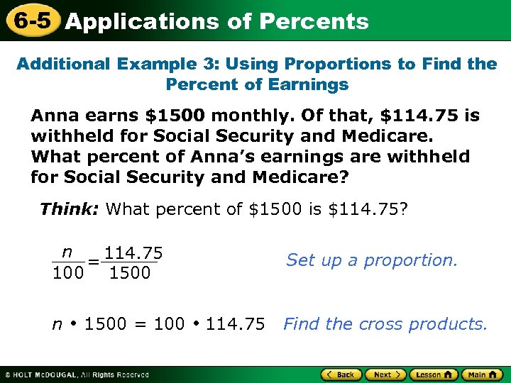 6 -5 Applications of Percents Additional Example 3: Using Proportions to Find the Percent