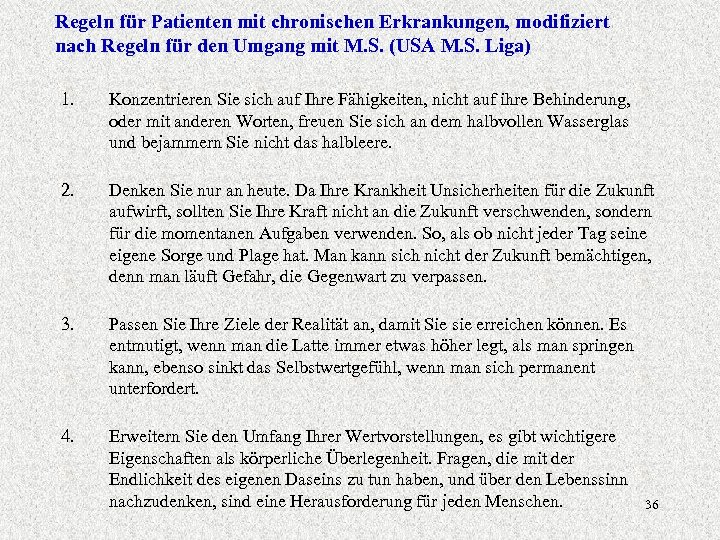 Regeln für Patienten mit chronischen Erkrankungen, modifiziert nach Regeln für den Umgang mit M.