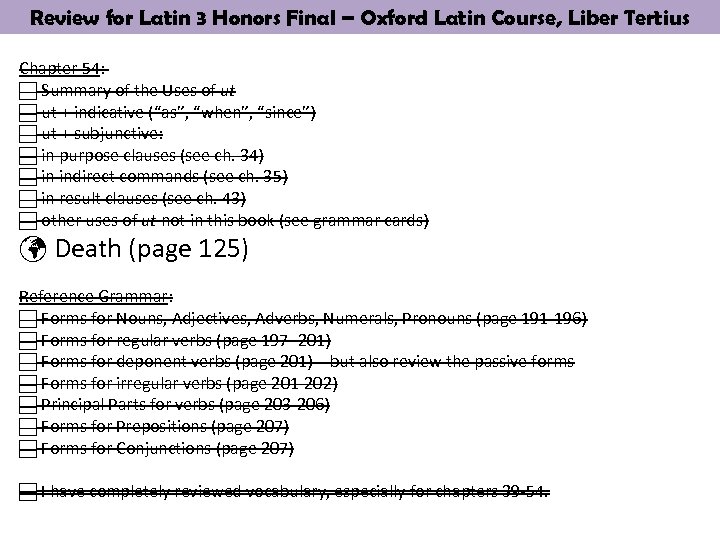 Review for Latin 3 Honors Final – Oxford Latin Course, Liber Tertius Chapter 54: