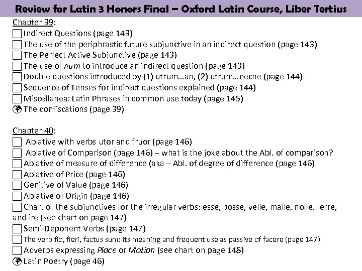 Review for Latin 3 Honors Final – Oxford Latin Course, Liber Tertius Chapter 39: