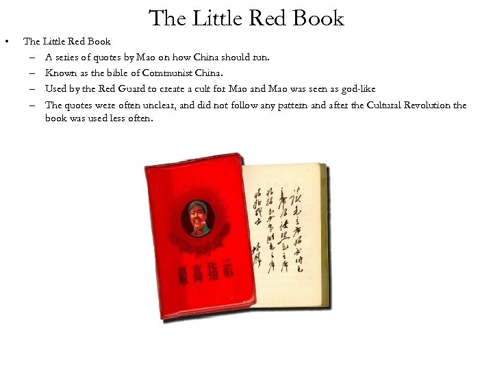 The Little Red Book • The Little Red Book – A series of quotes