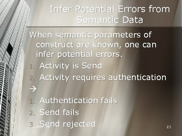 Infer Potential Errors from Semantic Data When semantic parameters of construct are known, one