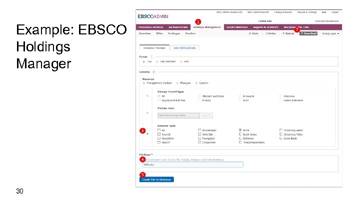 Example: EBSCO Holdings Manager 30 