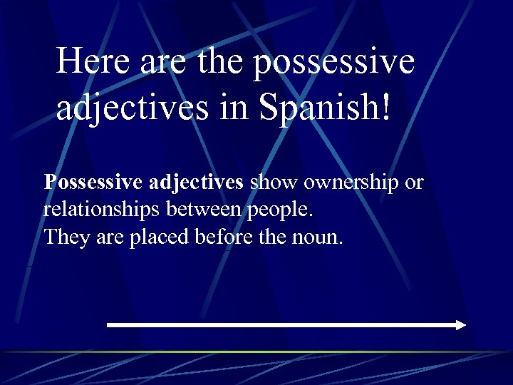 Here are the possessive adjectives in Spanish! Possessive adjectives show ownership or relationships between