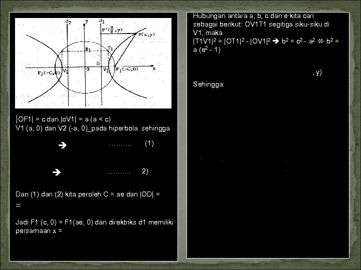 Hubungan antara a, b, c dan e kita cari sebagai berikut: OV 1 T