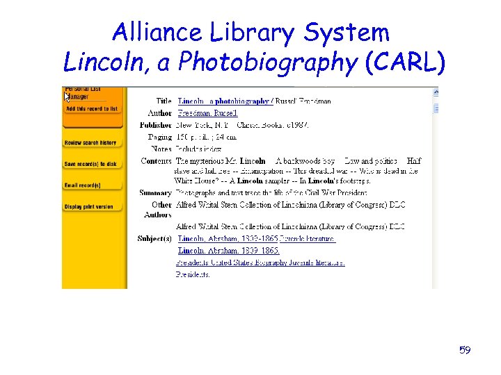 Alliance Library System Lincoln, a Photobiography (CARL) 59 