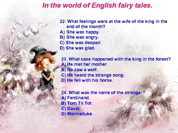 In the world of English fairy tales. 22. What feelings were at the wife