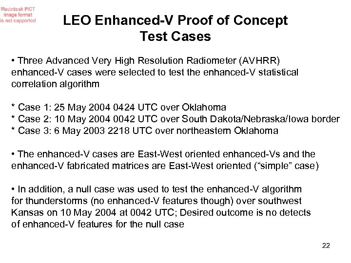 LEO Enhanced-V Proof of Concept Test Cases • Three Advanced Very High Resolution Radiometer