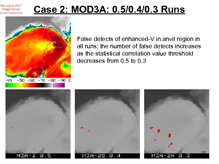 Case 2: MOD 3 A: 0. 5/0. 4/0. 3 Runs False detects of enhanced-V