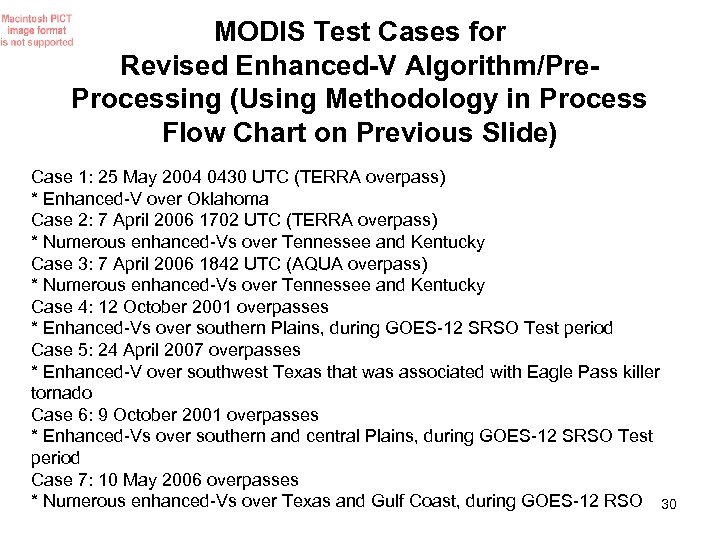 MODIS Test Cases for Revised Enhanced-V Algorithm/Pre. Processing (Using Methodology in Process Flow Chart