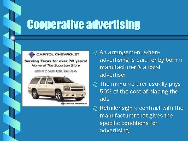 Cooperative advertising b b b An arrangement where advertising is paid for by both