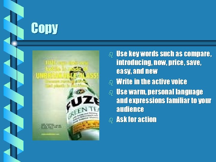 Copy b b Use key words such as compare, introducing, now, price, save, easy,