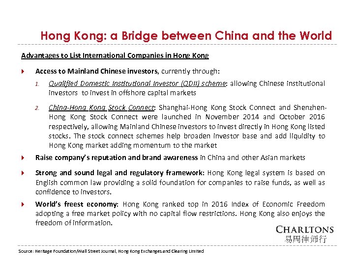 Hong Kong: a Bridge between China and the World Advantages to List International Companies