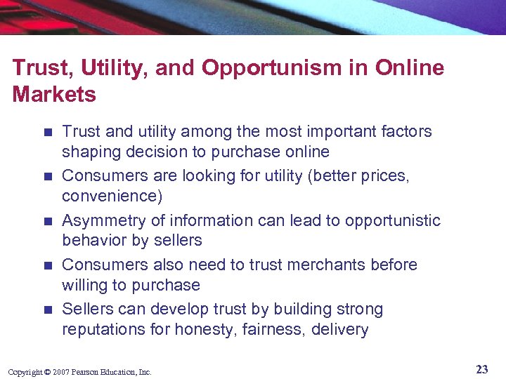 Trust, Utility, and Opportunism in Online Markets n n n Trust and utility among