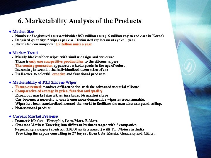 6. Marketability Analysis of the Products ● Market Size - Number of registered cars