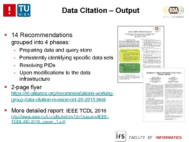 Data Citation – Output 14 Recommendations grouped into 4 phases: - Preparing data and