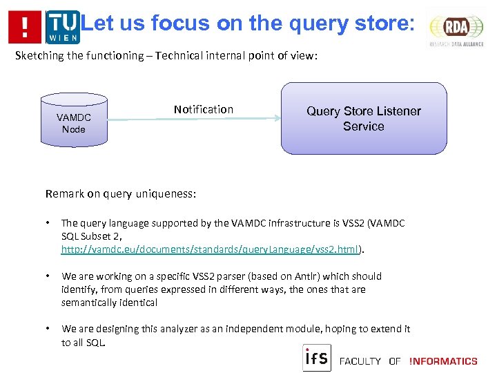 Let us focus on the query store: Sketching the functioning – Technical internal point
