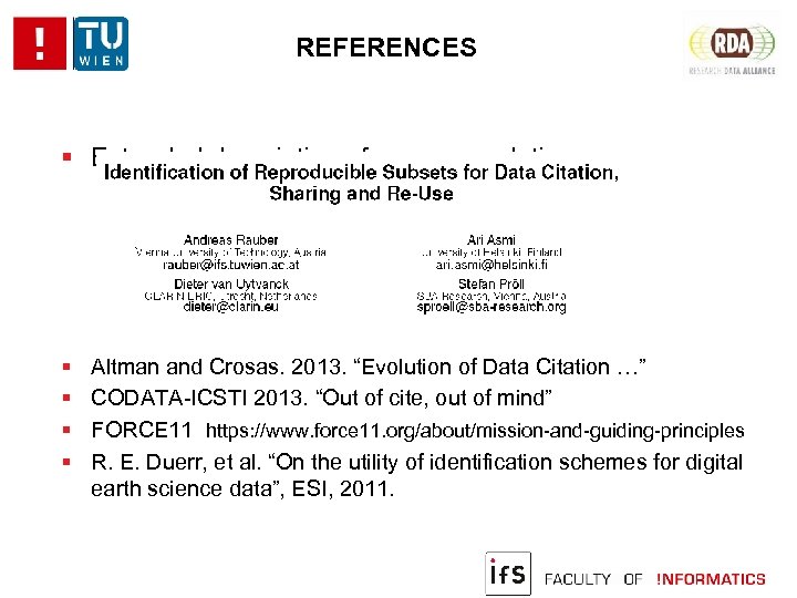 REFERENCES Extended description of recommendations Altman and Crosas. 2013. “Evolution of Data Citation …”