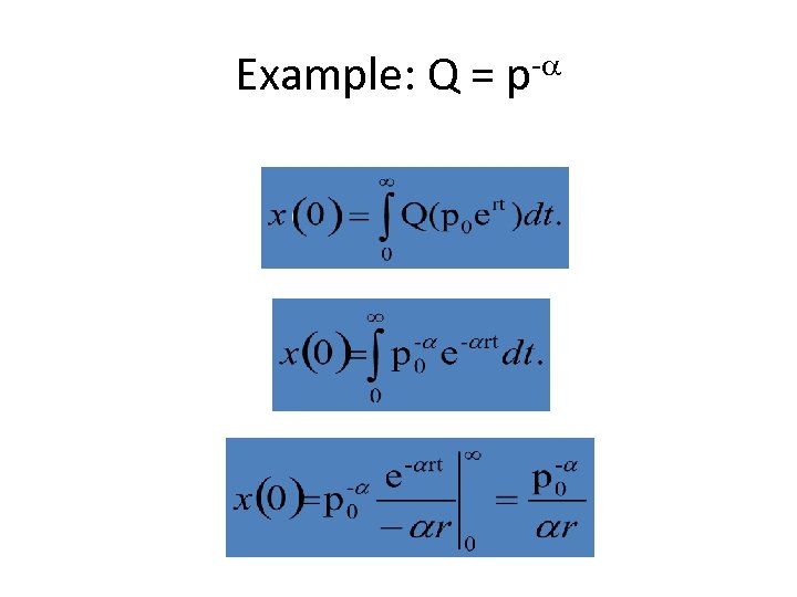 Example: Q = p- 