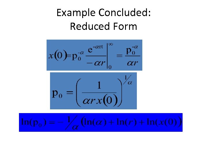 Example Concluded: Reduced Form 