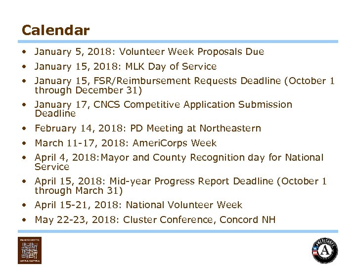 Calendar • January 5, 2018: Volunteer Week Proposals Due • January 15, 2018: MLK