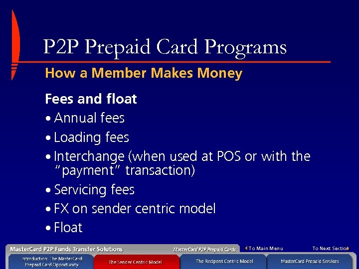 P 2 P Prepaid Card Programs How a Member Makes Money Fees and float